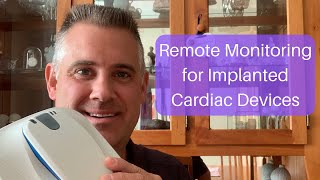 Remote Monitoring for Pacemakers ICDs CRTs and Loop Recorders [upl. by Neroc]