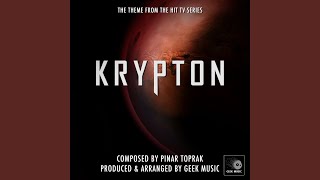 Krypton  Main Theme [upl. by Aihtak]