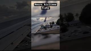 Nauru Airlines Flyby video 737 700 viral boeing737 viralshort [upl. by Cutty]