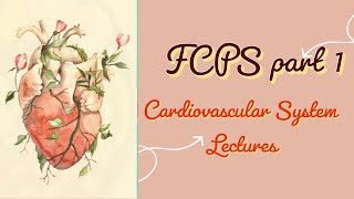 FCPS part 1 CVS lecture 21 Coarctation of Aorta and other important cardiac pathologies made easy [upl. by Aihsila]