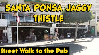 MALLORCA Santa Ponsa 🏴󠁧󠁢󠁳󠁣󠁴󠁿 Scottish Pub 🍺 found A walk to JAGGY THISTLE [upl. by Dub]