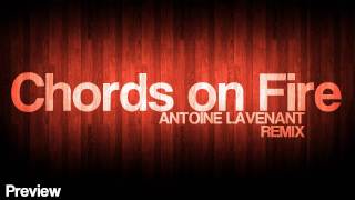 Preview Reflexion  Chords on Fire Antoine Lavenant remix [upl. by Frechette457]