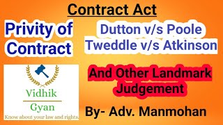 Privity of Contract l Dutton vs Poole l Tweddle vs Atkinson [upl. by Anavrin823]