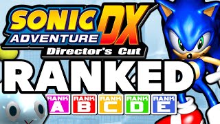 Ranking EVERY Stage in Sonic Adventure DX [upl. by Aley]