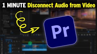 How to Disconnect Audio from Video in Premier Pro  How to Adobe [upl. by Neyrb]