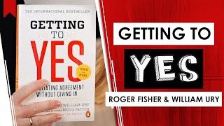 The Art of Negotiation and Getting What You Want  Getting to Yes Book Review R Fisher W Ury [upl. by Rustice]