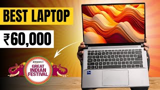 Best Laptops Under 60000 in 2024  Amazon Great Indian Festival Sale amp Flipkart Big Billion Days [upl. by Eirolam]