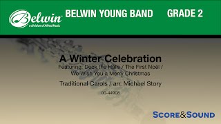 A Winter Celebration arr Michael Story  Score amp Sound [upl. by Derzon]