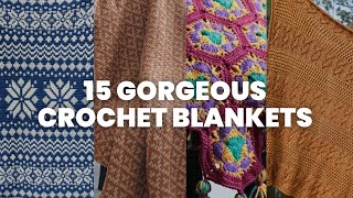 15 GORGEOUS Crochet Blanket Patterns [upl. by Elleivap]