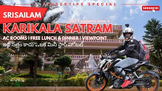 Srisailam Karikala SatramHighly Affordable with Luxury Facilities [upl. by Kaja771]