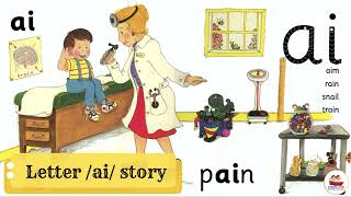 Jolly Phonics Story  Letter ai from Group 4 [upl. by Nadabus]