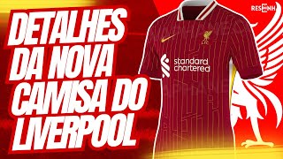 🔥 VAZOU A NOVA CAMISA DO LIVERPOOL PARA A TEMPORADA 2425  REVIEW LIVERPOOL NIKE 2425 HOME [upl. by Yrahca]