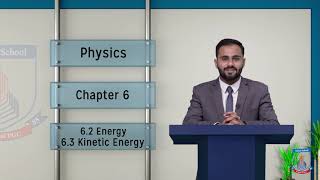 Class 9  Physics Chapter 6  Lecture 2  Energy amp Kinetic Energy  Allied Schools [upl. by Elletnahc177]