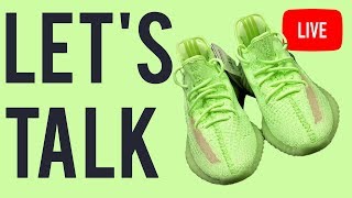 🔴 Live Sneaker Talk  Yeezy 350 V2 GID amp Yeezy 700 V2 Vanta [upl. by Brooks961]