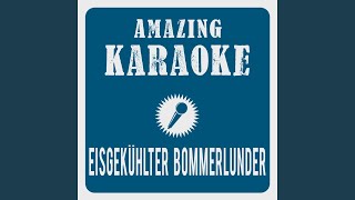 Eisgekühlter Bommerlunder Karaoke Version Originally Performed By Toten Hosen [upl. by Gladwin]