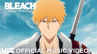 quotReaperquot SennaRin  Official Music Video  BLEACH ThousandYear Blood War  VIZ [upl. by Mikaela653]