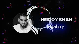 Hridoy Khan New Song Mashup 2024  Lofi song New [upl. by Ehsiom]