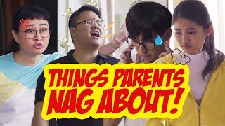 Things Parents NAG About [upl. by Ario]