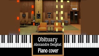 How to play Wes Anderson Trend on Piano Obituary  Alexandre Desplat Piano Sheet music [upl. by Brade]