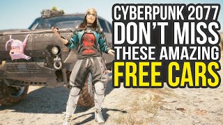 8 Amazing Free Vehicles You Can Easily Get In Cyberpunk 2077 Cyberpunk 2077 Free Car [upl. by Jenda]