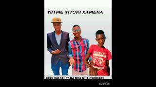 Xitori xa wena King Baloyi Ft Dj Wha Wha ampVongani [upl. by Nnaeel]