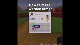 How to make warden armorminecraftarmorwardentutorial [upl. by Ingeberg]