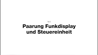 Hoxter elektronische Steuerung HOS A Teil 2  Paarung Funkdisplay und Steuereinheit [upl. by Lahpos]