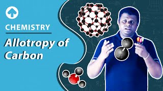 Allotropy of Carbon  Chemistry [upl. by Holey]