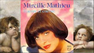 Encore et encore  Mireille Mathieu [upl. by Heger]