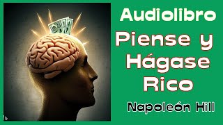 Piense y Hágase Rico Napoleón Hill Audiolibro completo [upl. by Gussie147]