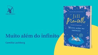 MUITO ALÉM DO INFINITO  JILL MANSELL [upl. by Oalsinatse]