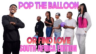 POP The Balloon or FIND LOVE South Africa Queer Love [upl. by Ledoux]