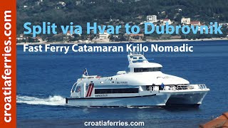 Krilo Nomadic Catamaran ferry Split via Hvar to Dubrovnik Kapetan Luka [upl. by Matthias]