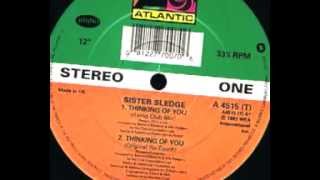 Sister Sledge  Thinking Of You Ramp Club Mix [upl. by Brandon]