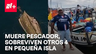 Pescador muere esperando ayuda Otros cuatro sobreviven en una pequeña isla  En Punto [upl. by Gillespie]