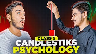 Candlestick Psychology  Class 05  Price Action Trading Free Course by Earn with Rashid [upl. by Reine849]