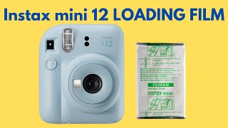 LOAD FILM in Fujifilm Instax Mini 12 [upl. by Datha]