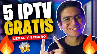 5 IPTVs GRATIS y LEGALES  TV en VIVO en STREAMING [upl. by Natam]