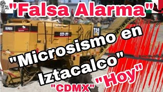 MICROSISMO HOY 29FEB24 EN LA ALCALDÍA IZTACALCO FALSA ALARMA [upl. by Anerual]