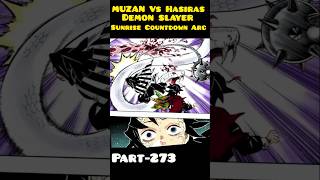 MUZAN VS Hasiras demonslayer muzankibutsuji shorts [upl. by Octavie]