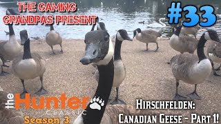 Hirshfelden Canadian Geese  Part 1  The Hunter Classic [upl. by Eloise]