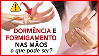 Dormência e formigamento nas mãos o que pode ser [upl. by Hterag]