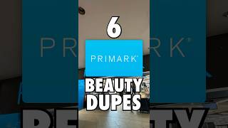 6 Primark Beauty Dupes 💋 [upl. by Hanschen873]