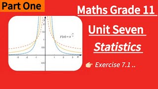 Maths grade 11 unit seven statistics part one new curriculum [upl. by Hara31]