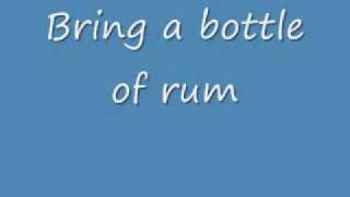 Bring A Bottle Of Rum [upl. by Elianora]