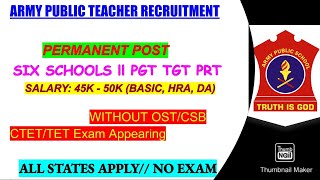 ARMY PUBLIC SCHOOL PERMANENT VACANCY 202425 TGT PGT PRT  AWES RECRUITMENT 01 [upl. by Buttaro]