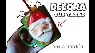 Taza decorada con PORCELANA FRÍA CLAY regalo navideño [upl. by Akinnej]