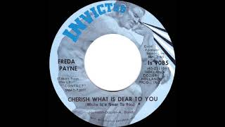 1971 HITS ARCHIVE Cherish What Is Dear To You  Freda Payne mono 45 [upl. by Durwyn753]