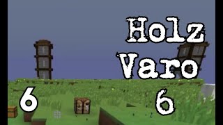 Ab an die frische Luft ⚔️ Minecraft HOLZVARO 6 Ep6  Fr0zenRandy  Fr0zenNoahAT [upl. by Natanhoj]