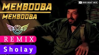 Mehbooba Mehbooba  Sholay  Remix song  Helen  Amitabh Bachchan  Bollywood  Best DJ Song [upl. by Ainorev97]